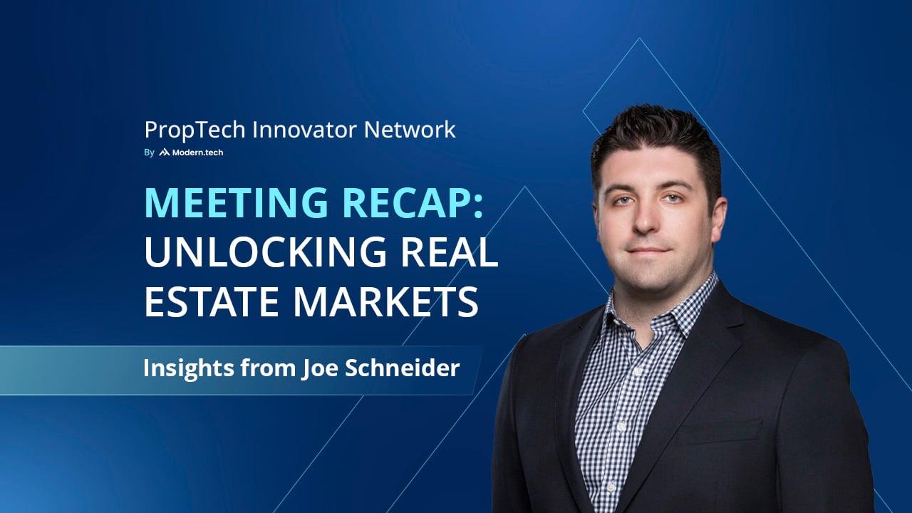 January 2024: PropTech Innovator Network Meeting Recap & Insights1