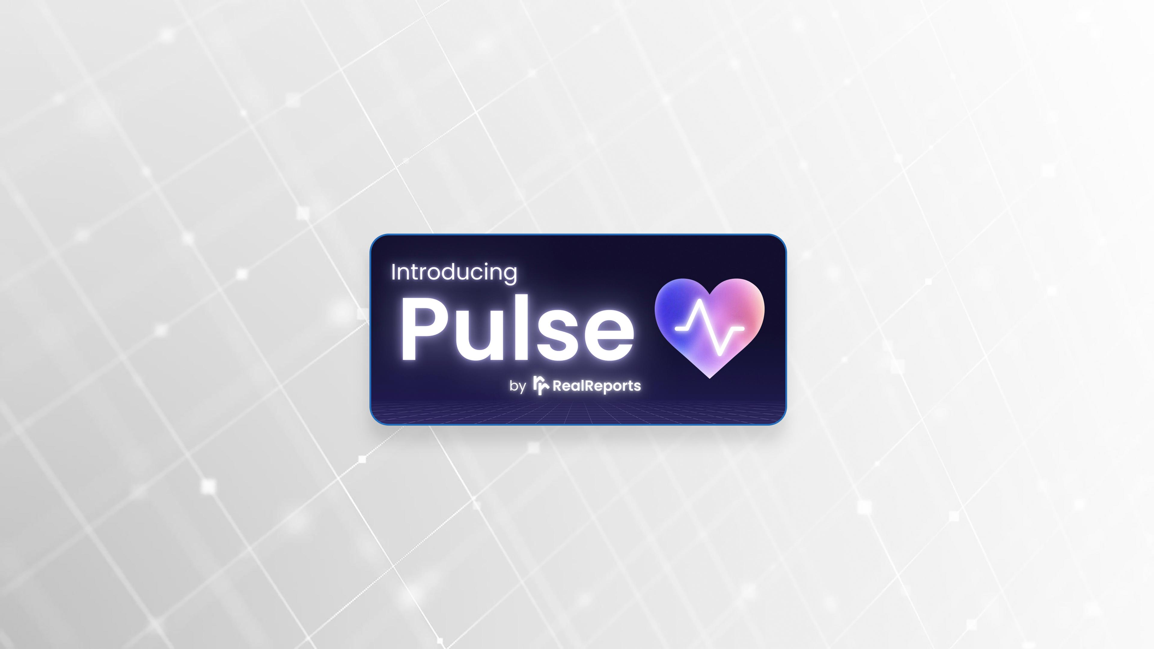 RealReports Unveils Pulse: AI-Driven Client Retention Engine for the Modern Real Estate Agent header image